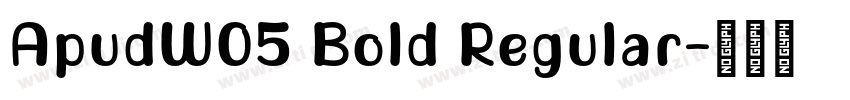 ApudW05 Bold Regular字体转换